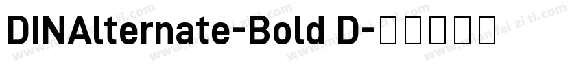 DINAlternate-Bold D字体转换